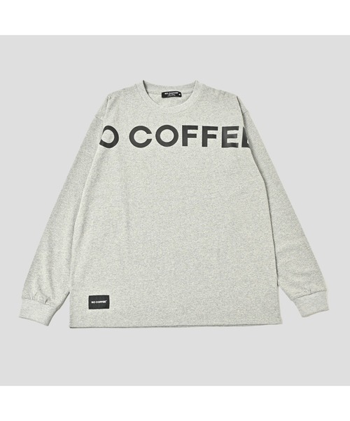 NO COFFEE（ノーコーヒー） tシャツ ビッグロゴプリントL/S TEE メンズ