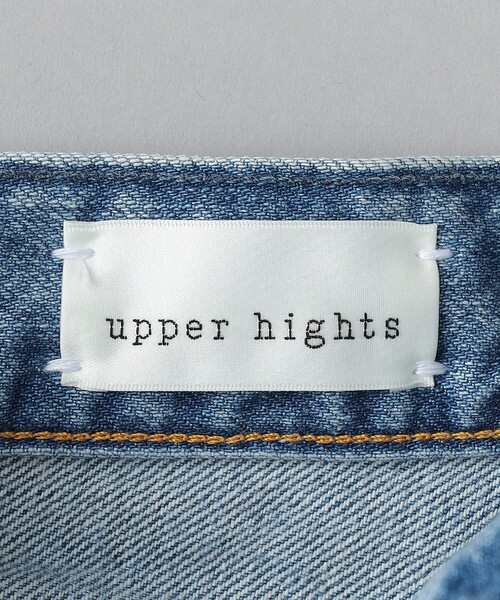 upperhights ジーンズ デニム デニムパンツ 「upper hights」THE