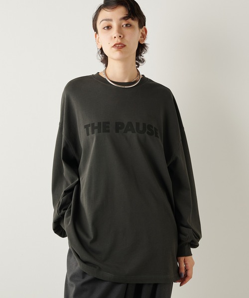 THE PAUSE tシャツ 「THE PAUSE」THE ロンT レディース