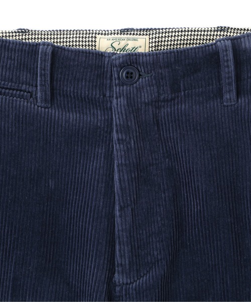 ショット　コーディロイトラウザーズ Schott N.Y.C パンツ Schott/ショット/COUDUROY TROUSERS