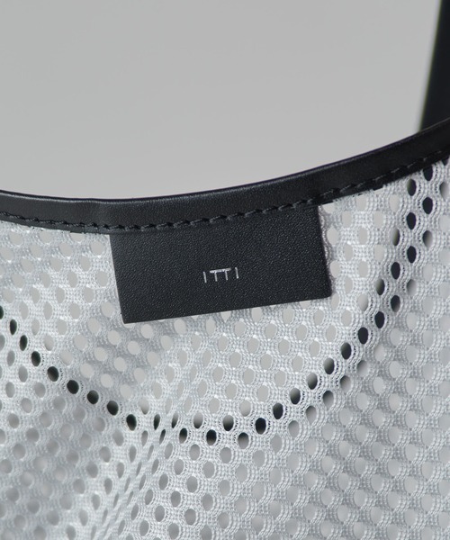 ITTI ショルダーバッグ 「ITTI / イッチ」Exclusive メッシュ