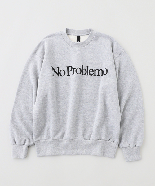 No Problemo トレーナー スウェット No Problemo /ノープロブレモ 
