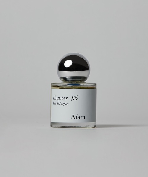 Aiam（アイアム） 香水 フレグランスチャプター86 50mL レディース