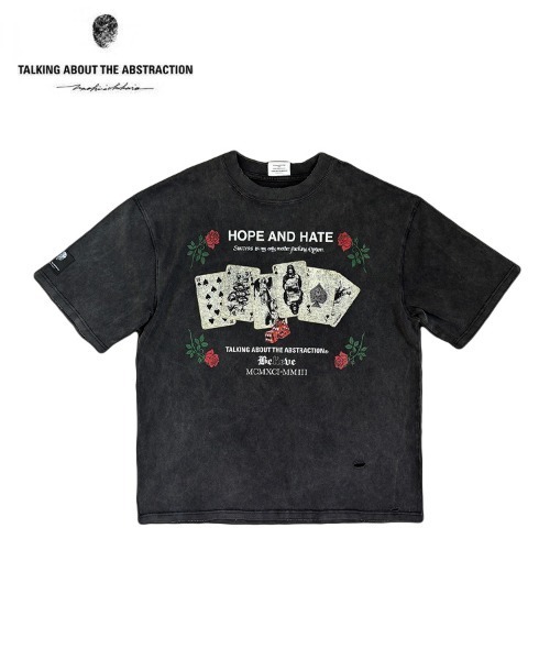 STYLISE tシャツ 「TALKING ABOUT THE ABSTRACTION」HOPE＆HATE TEE 