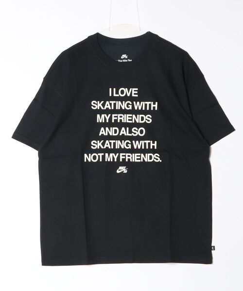 NIKE Sサイズ 黒シャツ NIKE（ナイキ） tシャツ ナイキSB LSE MY フレンズ S/S Tシャツ メンズ