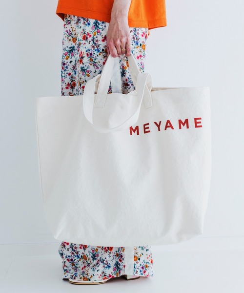 MEYAME（メヤメ） トートバッグ 「WEB限定」「MEYAME/メヤメ