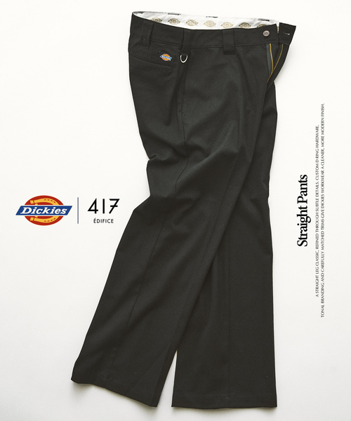 テツ 417 EDIFICE（フォーワンセブンエディフィス） スラックス Dickies