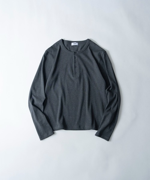 SINSS tシャツ Compact rib henley LS T-shirt / コンパクトリブ