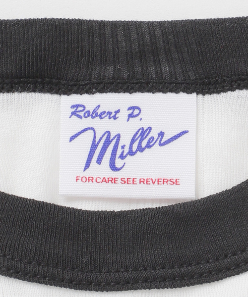 Robert P. Miller（ロバート・ピー・ミラー） tシャツ 別注「MILLER