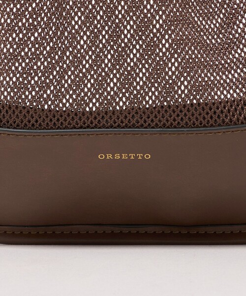 ORSETTO（オルセット） ショルダーバッグ バッグ 「ORSETTO」メッシュ
