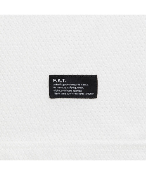 FAT tシャツ F.A.T. GRANMESH（エフエイティー グランメッシュ