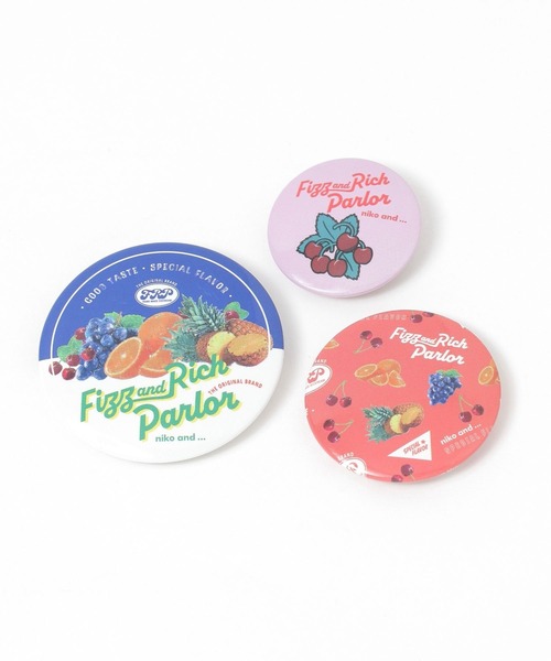 niko and…（ニコアンド） ブローチ 「FIZZ＆RICH PARLOR」3SET缶バッチ