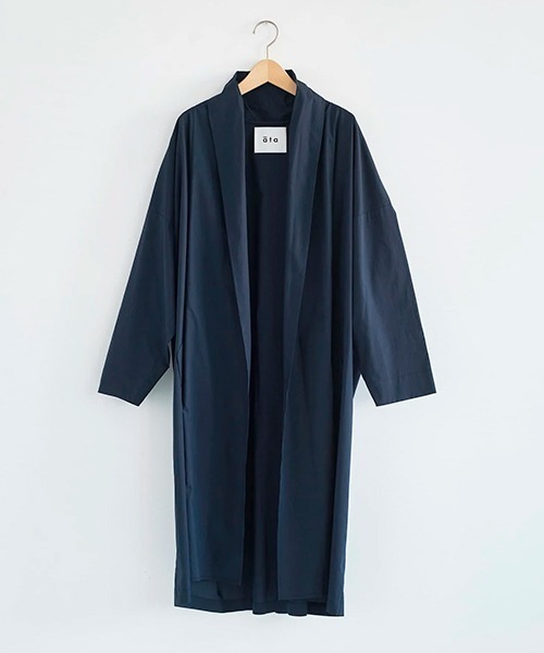 ata（アタ） コート アウター ata robe 2. / 綿ブロード ローブコート