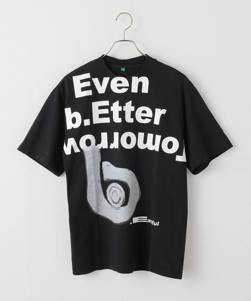 b.Eautiful tシャツ 「b.Eautiful/ビューティフル」Even Better
