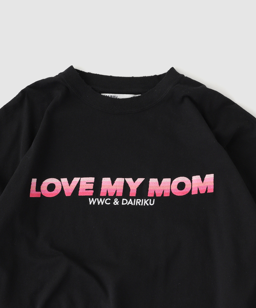 DAIRIKU（ダイリク） tシャツ DAIRIKU / ダイリク*WILYWNKA ”LOVE MY