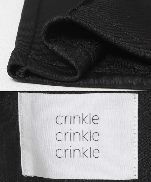 crinkle crinkle crinkle（クリンクル クリンクル クリンクル） パンツ