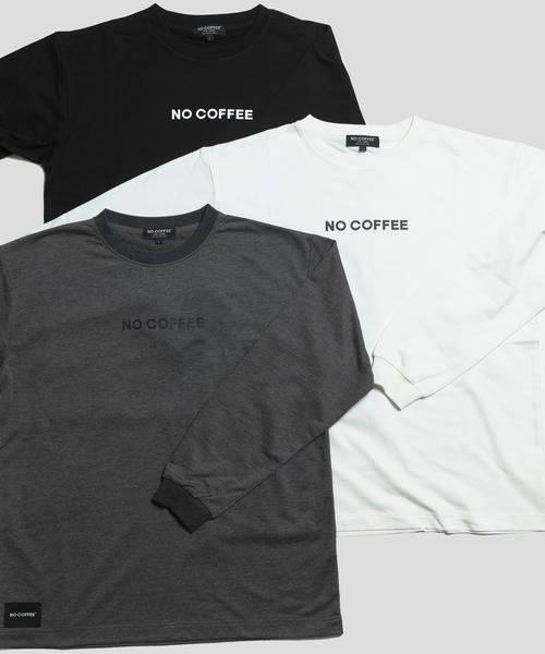NO COFFEE（ノーコーヒー） tシャツ ミニ裏毛 RELAX L/S TEE メンズ