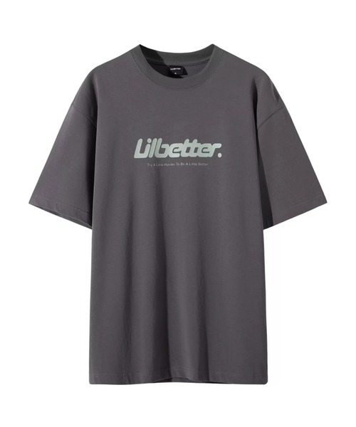tシャツ 「LILBETTER」フロントロゴ Tシャツ メンズ レディース